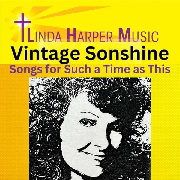 Cover art for Vintage Sonshine Songs for Such a Time as This